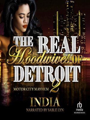 The Real Hoodwives of Detroit 2 - Audiobook